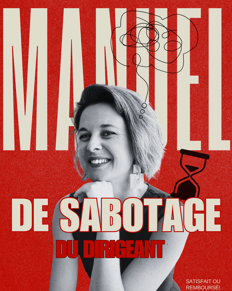 Manuel de sabotage du dirigeant