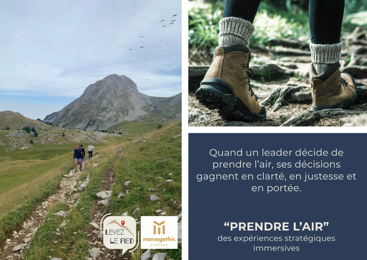 PRENDRE L_AIR associe LEVEZ LE PIED et Managethic